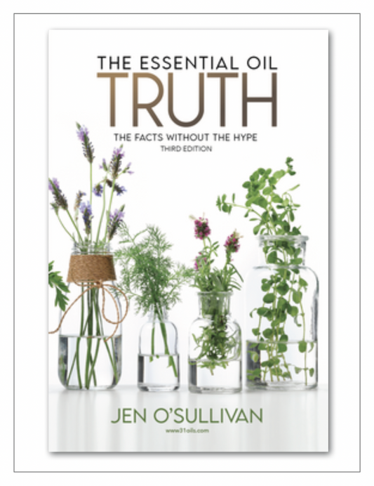 Book: Essential Oil Truth - Third Edition